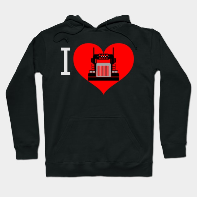 I Love Big Trucks Heart 18 Wheeler Semi Truck Transport Trucker Valentine Trucking Valentines Day Hoodie by Carantined Chao$